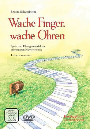 Wache Finger, wache Ohren von Schwedhelm,  Bettina