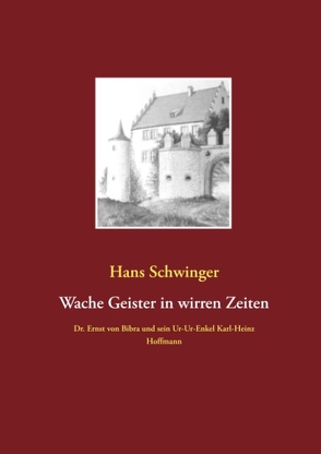Wache Geister in wirren Zeiten von Schwinger,  Hans