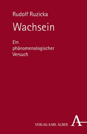 Wachsein von Ruzicka,  Rudolf