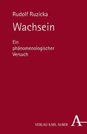 Wachsein von Ruzicka,  Rudolf