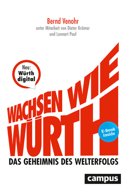 Wachsen wie Würth von Götz,  Tabea, Kraemer,  Dieter, Venohr,  Bernd