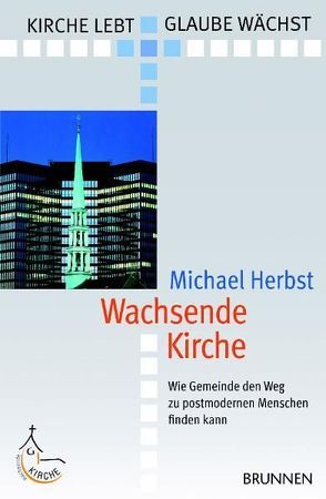 Wachsende Kirche von Herbst,  Michael