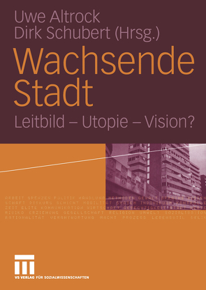 Wachsende Stadt von Altrock,  Uwe, Schubert,  Dirk