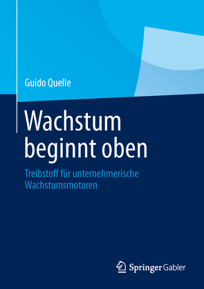 Wachstum beginnt oben von Quelle,  Guido