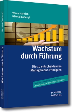 Wachstum durch Führung von Harnish,  Verne, Ladanyi,  Nikolai