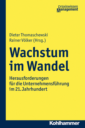 Wachstum im Wandel von Thomaschewski,  Dieter, Völker,  Rainer