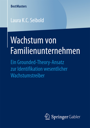 Wachstum von Familienunternehmen von K.C. Seibold,  Laura