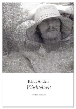 Wachtelzeit von Anders,  Klaus