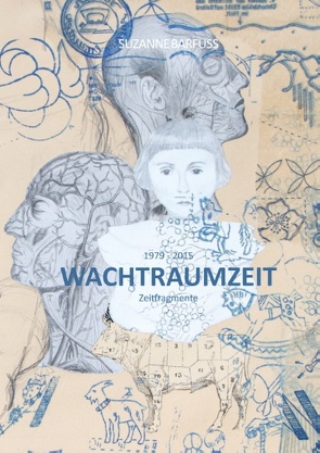 Wachtraumzeit von ARTMUR Austria, Barfuss,  Suzanne