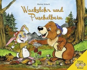 Wackelohr und Puschelbein von Alwis Verlag e.K,  Edition Krümel, Georgi,  Heike, Schuch,  Marion