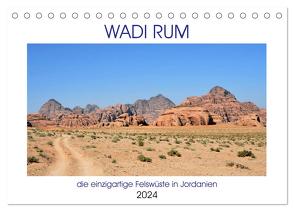 WADI RUM, die einzigartige Felswüste in Jordanien (Tischkalender 2024 DIN A5 quer), CALVENDO Monatskalender von Senff,  Ulrich