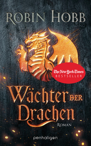 Wächter der Drachen von Hobb,  Robin, Weinert,  Simon