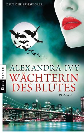 Wächterin des Blutes von Ivy,  Alexandra, Kerry,  Kim