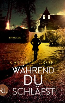 Während du schläfst von Croft,  Kathryn, Riekert,  Eva