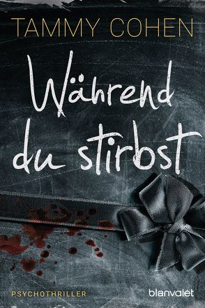 Während du stirbst von Cohen,  Tammy, Stratthaus,  Bernd