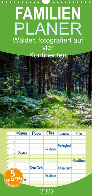 Familienplaner Wälder, fotografiert auf vier Kontinenten (Wandkalender 2022 , 21 cm x 45 cm, hoch) von Walliser,  Richard