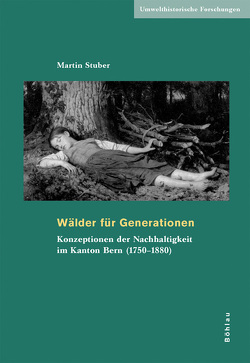 Wälder für Generationen von Stuber,  Martin