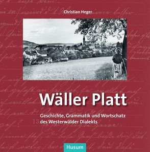 Wäller Platt von Heger,  Christian