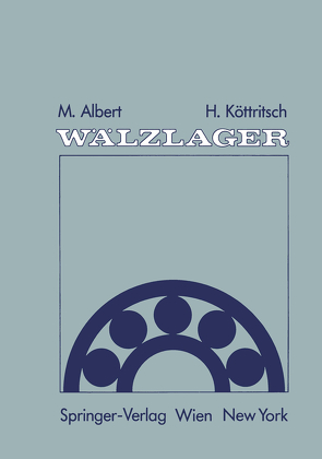 Wälzlager von Albert,  Mathias, Köttritsch,  Hubert