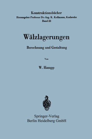 Wälzlagerungen von Hampp,  Wilhelm