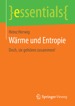 Wärme und Entropie von Herwig,  Heinz