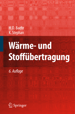 Wärme- und Stoffübertragung von Baehr,  Hans Dieter, Stephan,  Karl