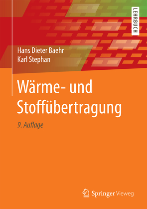 Wärme- und Stoffübertragung von Baehr,  Hans Dieter, Stephan,  Karl