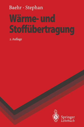 Wärme- und Stoffübertragung von Baehr,  Hans D., Stephan,  Karl