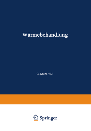 Wärmebehandlung von Kußmann,  A.