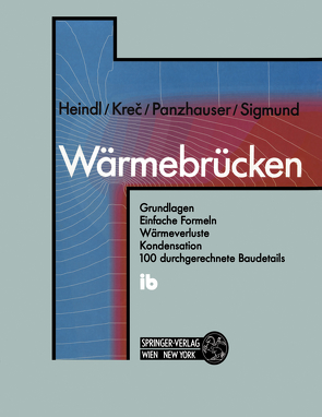 Wärmebrücken von Heindl,  Walter, Krec,  Klaus, Panzhauser,  Erich, Sigmund,  Alfred