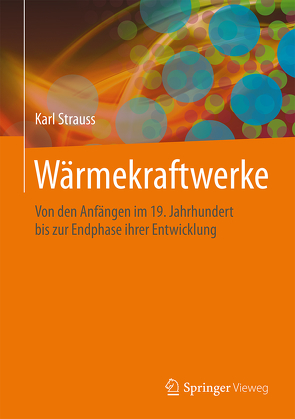 Wärmekraftwerke von Strauß,  Karl