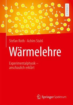 Wärmelehre von Roth,  Stefan, Stahl,  Achim