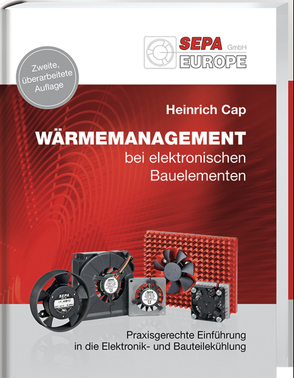 Wärmemanagement bei elektronischen Bauelementen von Cap,  Heinrich