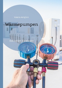 Wärmepumpe von Arrighini,  Valerio