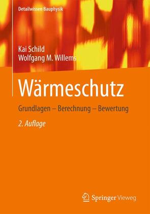 Wärmeschutz von Schild,  Kai, Willems,  Wolfgang M.