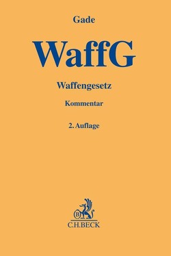 Waffengesetz von Gade,  Gunther Dietrich