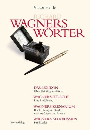 Wagners Wörter von Henle,  Victor