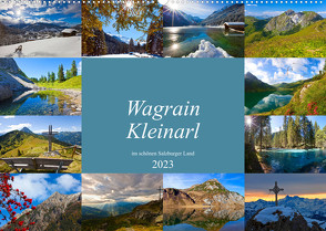 Wagrain Kleinarl im schönen Salzburger Land (Wandkalender 2023 DIN A2 quer) von Kramer,  Christa