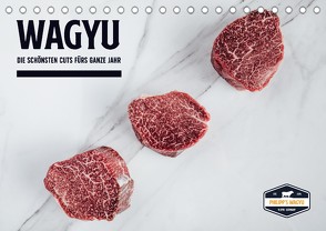 WAGYU (Tischkalender 2022 DIN A5 quer) von & Friends,  Philipp