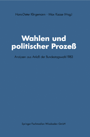 Wahlen und politischer Prozeß von Hans-Dieter,  Klingemann