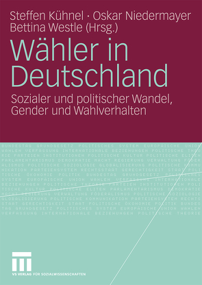 Wähler in Deutschland von Kühnel,  Steffen, Niedermayer,  Oskar, Westle,  Bettina