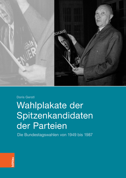 Wahlplakate der Spitzenkandidaten der Parteien von Gerstl,  Doris