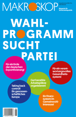 Wahlprogramm sucht Partei von Makroskop Mediengesellschaft mbH