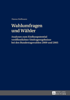 Wahlumfragen und Wähler von Hoffmann,  Hanna