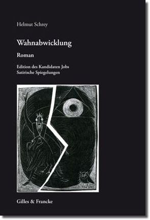 Wahnabwicklung von Schrey,  Helmut