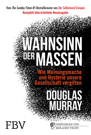 Wahnsinn der Massen von Murray,  Douglas