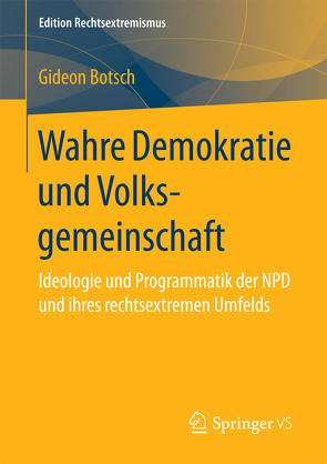 Wahre Demokratie und Volksgemeinschaft von Botsch,  Gideon