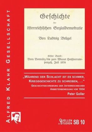 „Während der Schlacht ist es schwer, Kriegsgeschichte zu schreiben, …“ von Goller,  Peter