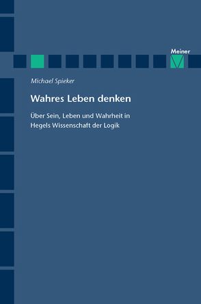 Wahres Leben denken von Spieker,  Michael