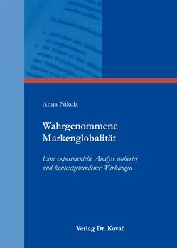 Wahrgenommene Markenglobalität von Nikula,  Anna